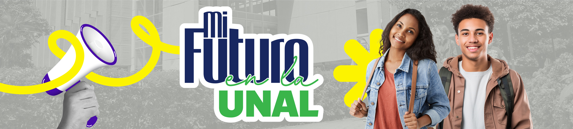 BANNER MI FUTURO EN LA UNAL
